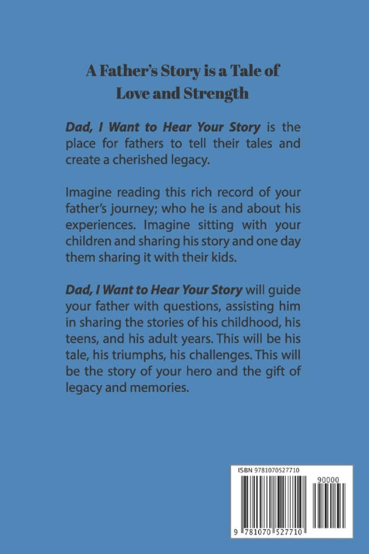 Dad, I Want to Hear Your Story Book