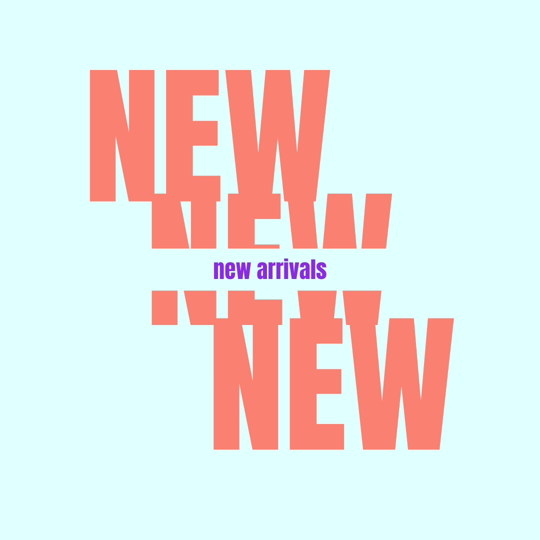 New Arrivals